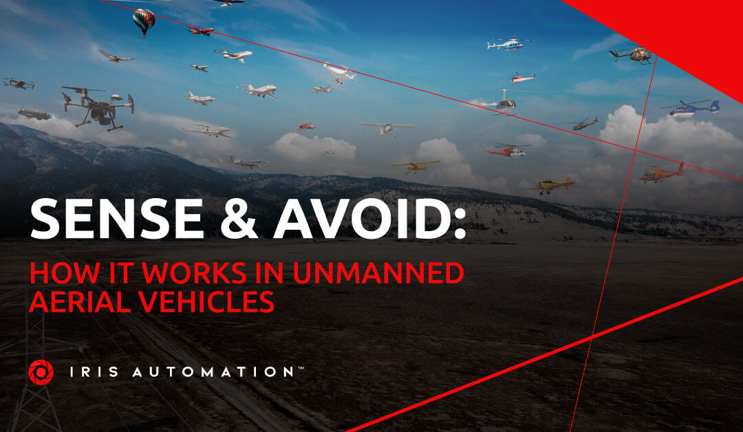 Sense and Avoid: How it Works in Unmanned Aerial Vehicles